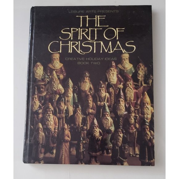The Spirit of Christmas Book 2 Leisure Arts Creative Holiday Ideas - Picture 1 of 2